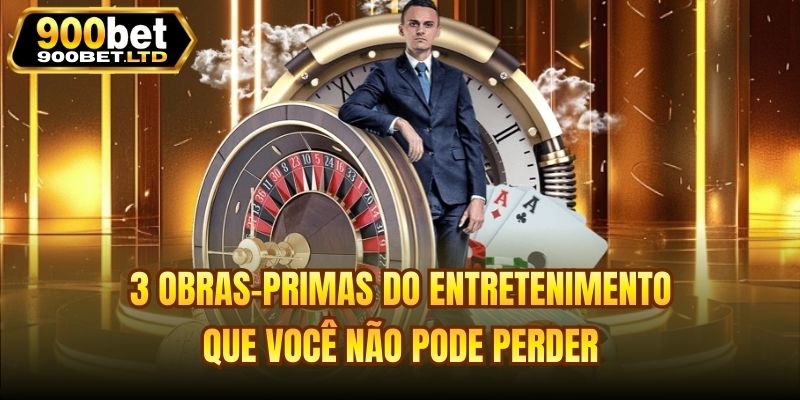 3 obras-primas do entretenimento que você não pode perder