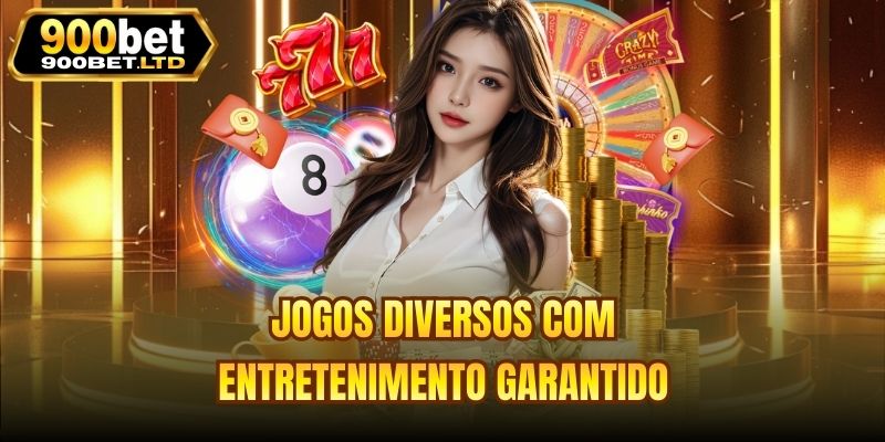 Jogos Diversos com Entretenimento Garantido